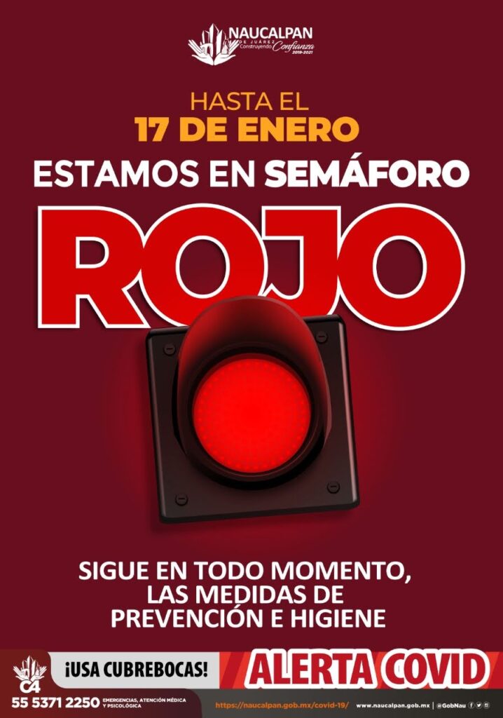 Se extiende semáforo rojo en Naucalpan hasta el 17 de enero