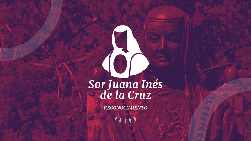 Recibirán 81 universitarias el reconocimiento Sor Juana Inés de la Cruz 2021