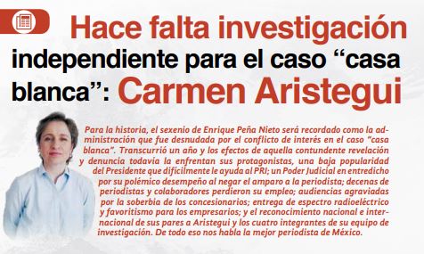 Hace falta investigación independiente para el caso «casa blanca»: Carmen Aristegui