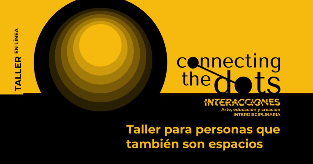El Cenart colabora en Connecting the dots: Tercer Foro Internacional sobre Creatividad, Arte y Cultura Digital