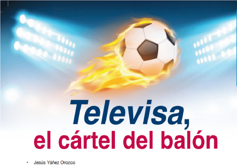 Protegido: Televisa, el cártel del balón