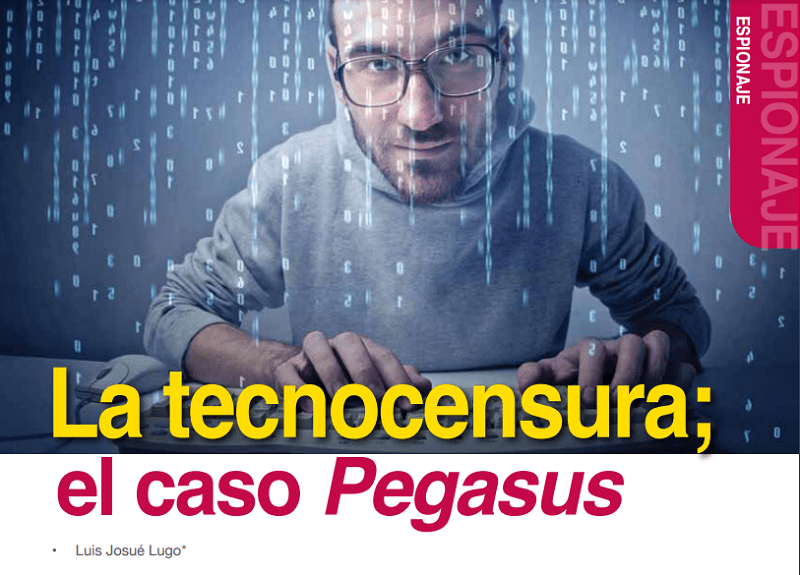 Protegido: La tecnocensura; el caso Pegasus