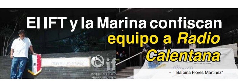 Protegido: El IFT y la Marina confiscan equipo a Radio Calentana