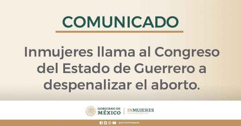 Inmujeres llama al Congreso del Estado de Guerrero a despenalizar el aborto