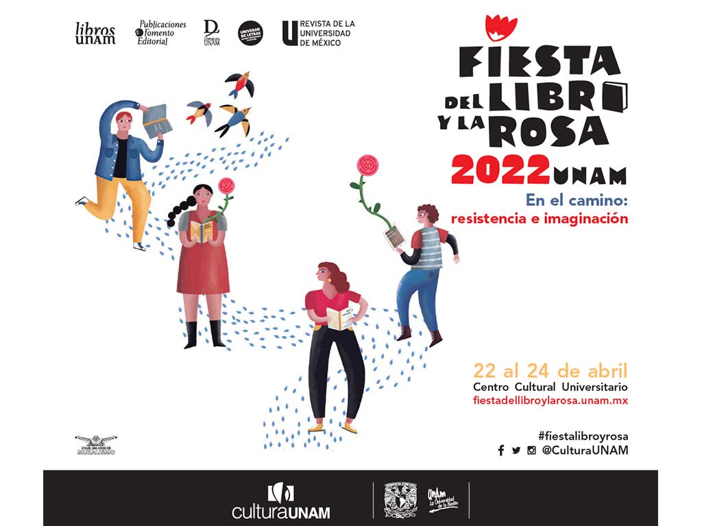 Anuncia la UNAM regreso de la Fiesta del Libro y la Rosa a modalidad presencial