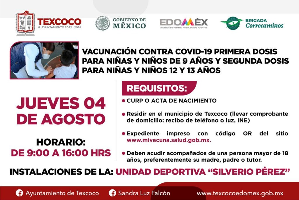 Texcoco, a partir del 4 de agosto se aplica la primera dosis para niños de 9 años, en el deportivo Silverio Pérez