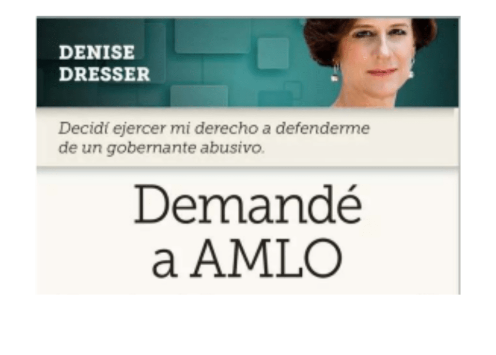 “Demanda” Denisse Dresser a AMLO; acusa difamación