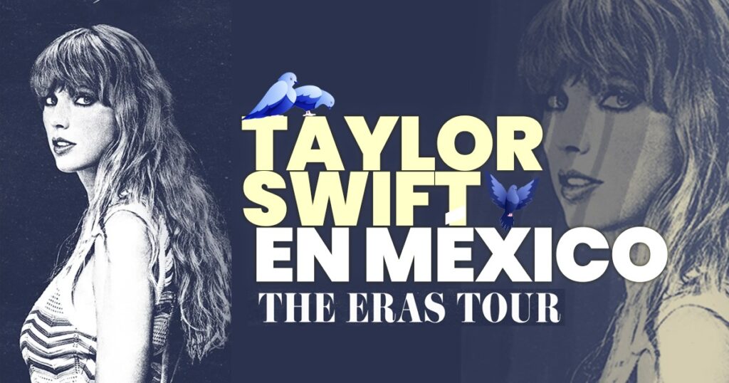 Taylor Swift en México