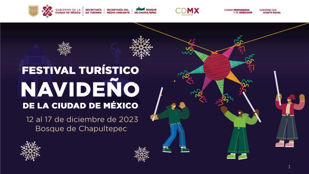 Invita Secretaria de Turismo Local al primer Festival Turístico Navideño de la Ciudad de México, del 12 al 17 de Diciembre