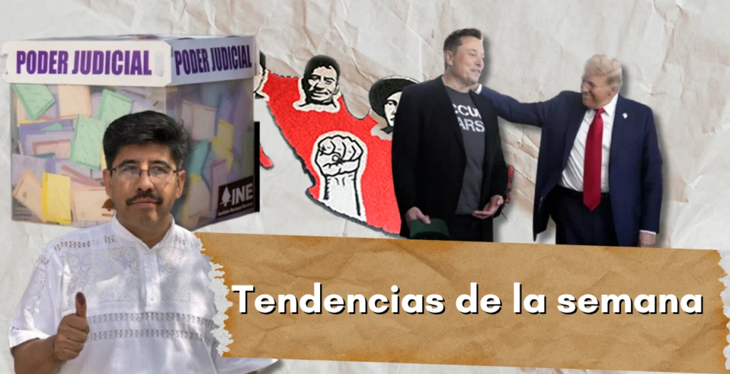 Elección judicial y ruptura Trump-Musk, principales tendencias de la semana en X