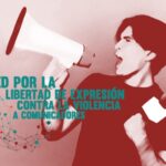 ¿Por qué crear una red para denunciar la violencia que padecen comunicadores y/o periodistas en México?