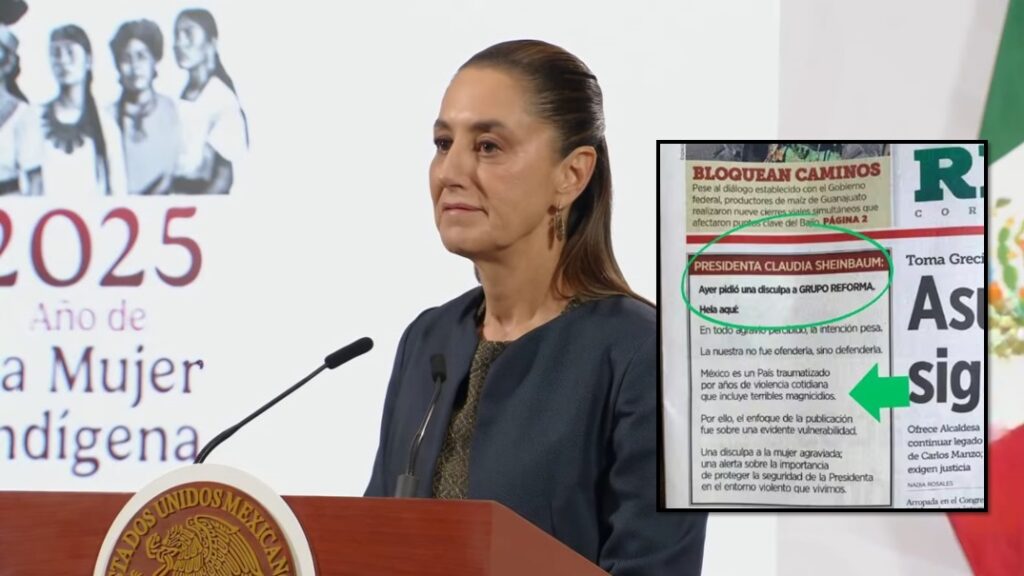 Reforma se disculpa con Sheinbaum; “intención no fue ofenderla, sino defenderla”, arguye