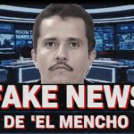 Caída de “El Mencho” provoca cascada de fake news y desinformación