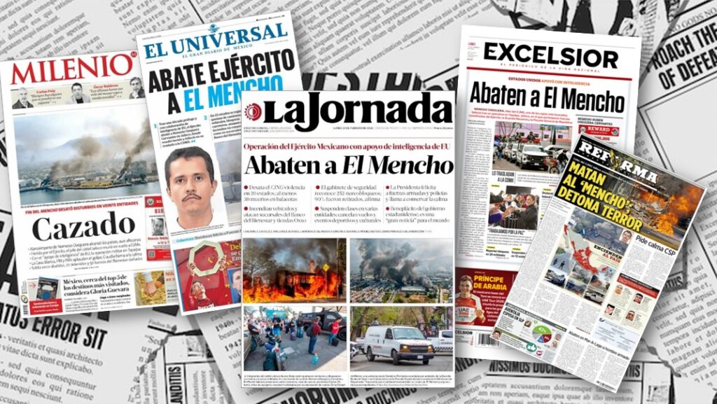 Prensa capitalina destaca abatimiento de “El Mencho”