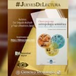 CIESAS publica "Claves para una antropología semiótica. Sociedad, lenguaje y sentidos: una compleja interacción"