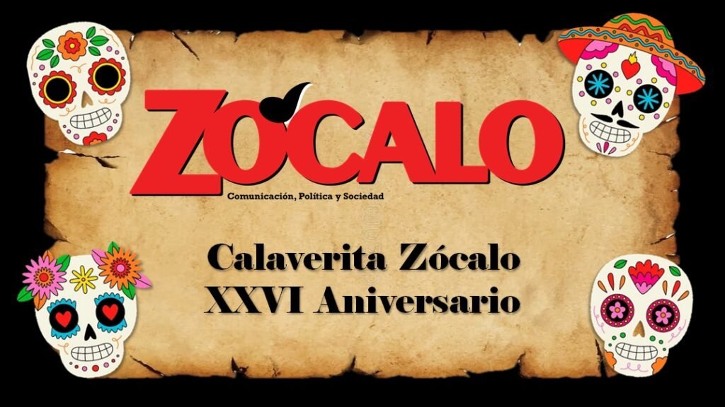 Calaverita Zócalo XXVI Aniversario